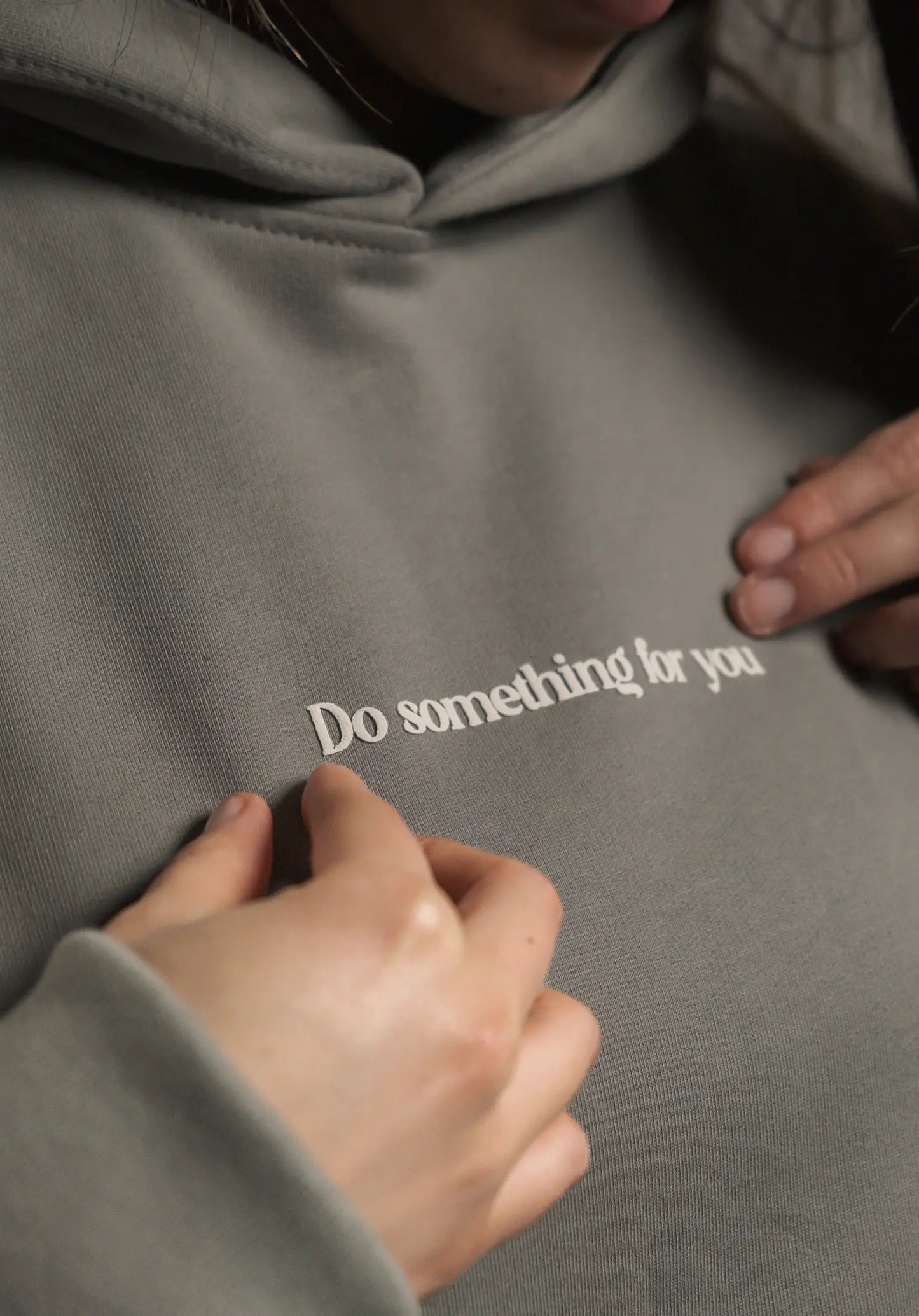 Do Something For You Hoodie